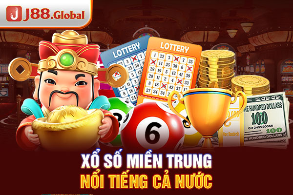 Xổ số miền Trung nổi tiếng cả nước Xổ số miền Trung nổi tiếng cả nước
