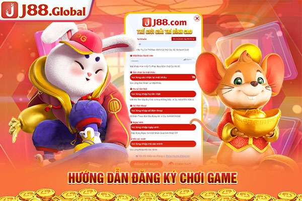 Hướng dẫn đăng ký chơi game Hướng dẫn đăng ký chơi game